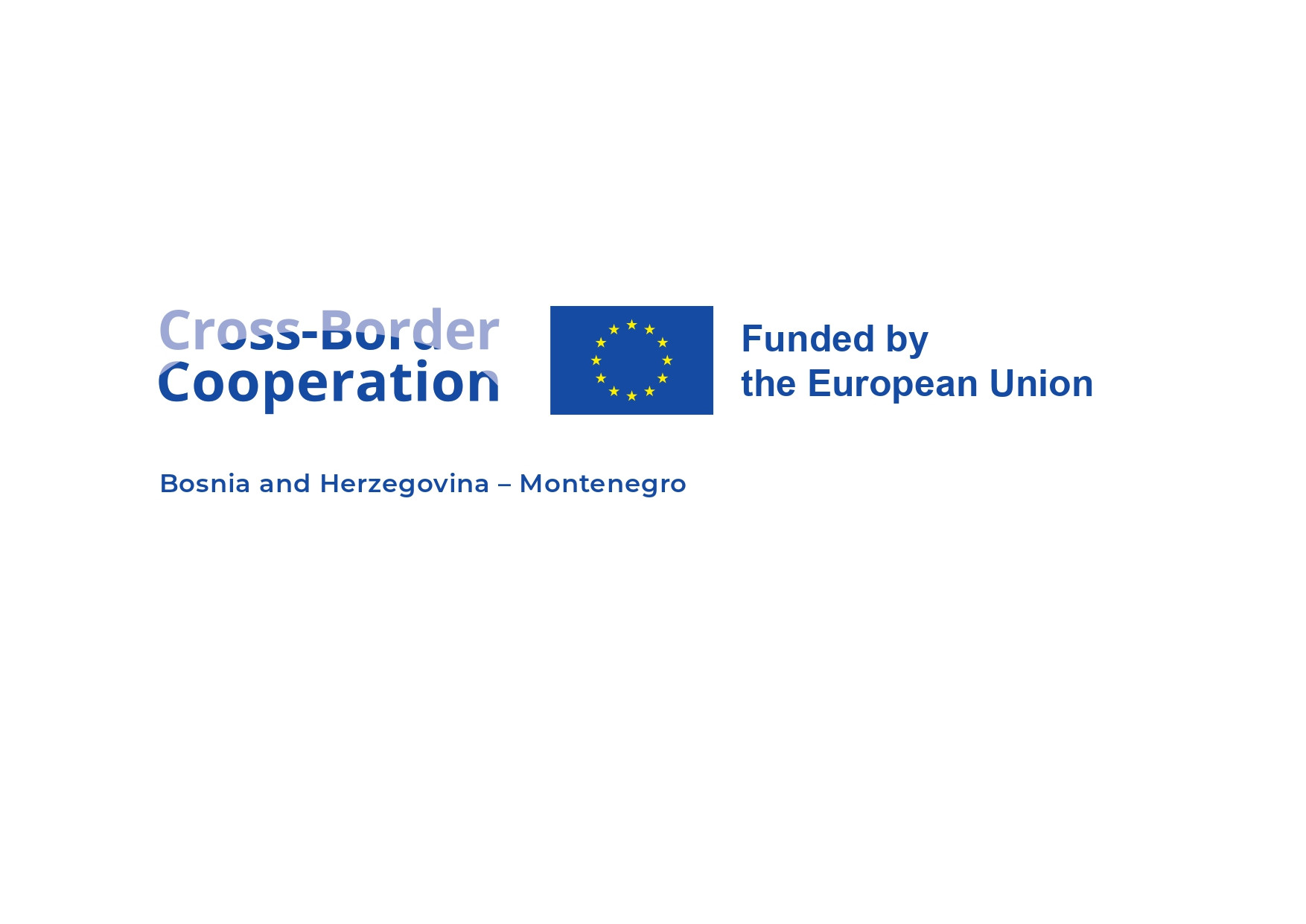 Objavljen drugi poziv za podnošenje prijedloga projekata u okviru IPA programa prekogranične saradnje Bosna i Hercegovina - Crna Gora 2021 – 2027.